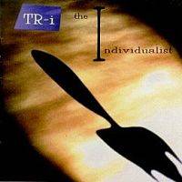 Todd Rundgren : Aka TR-i - The Individualist Todd Rundgren : Aka TR-i - The Individualist